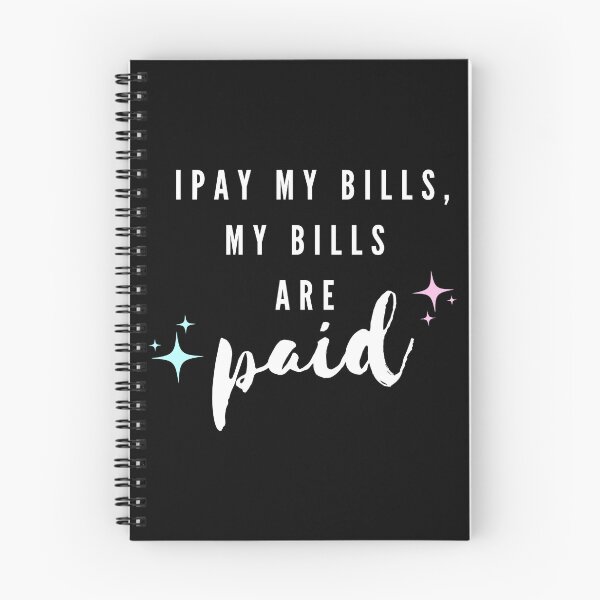 Item preview, Amy Slaton I Pay My Bills My Bills Are Paid! designed and sold by LatashiaHeard.