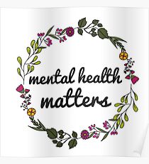 Mental Health Matters Poster