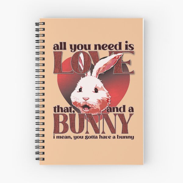 Item preview, All You Need is Love and You Gotta Have a Bunny Funny Pet Lover Quote designed and sold by CRHPOD20.
