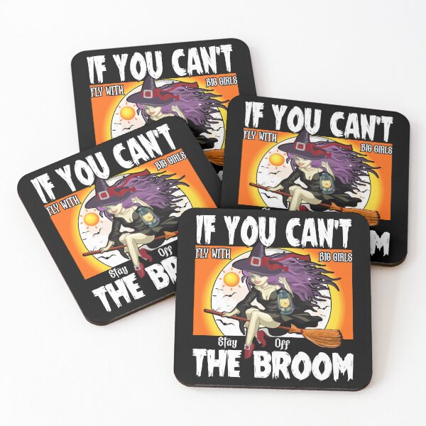 Item preview, If You Can not Fly With Big Girls Stay Off the Broom - Cool Gifts For Halloween by FanityPrints designed and sold by FanityPrints.