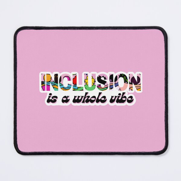 Item preview, Inclusion is a Whole Vibe designed and sold by siesie5105.