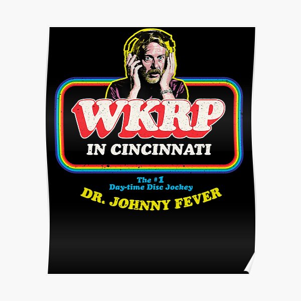 WKRP in Cincinnati Your Home for Football - Wkrp In Cincinnati - Posters  and Art Prints