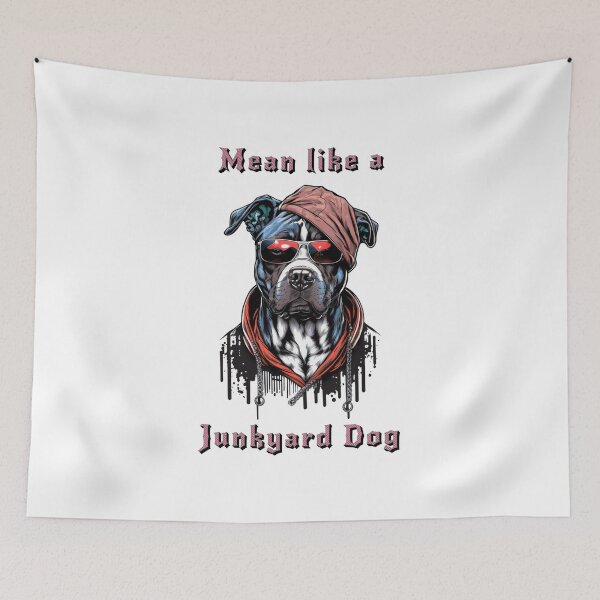 Item preview, Mean like a Junkyard Dog. designed and sold by LighterLifeLove.