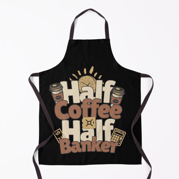 Item preview, Half-coffee, half-banker. Perfect banker gift. designed and sold by Zandalus.