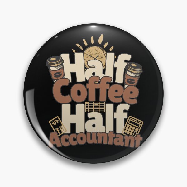 Artikelvorschau, Halb Kaffee, halb Buchhalter. Perfektes Buchhaltergeschenk. entworfen und verkauft von Zandalus.
