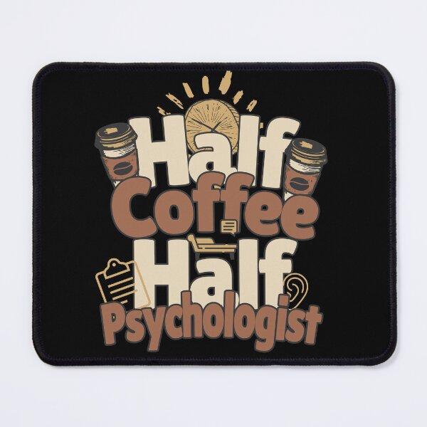 Item preview, Half-coffee, half-psychologist. Perfect psychologist gift. designed and sold by Zandalus.