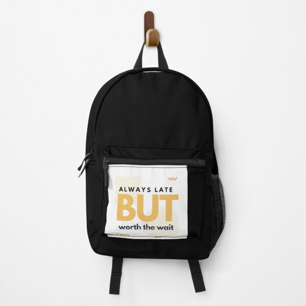Item preview, always late but worth the wait t-shirt designed and sold by Firstpharm.