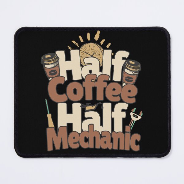 Item preview, Half-coffee, half-mechanic. Perfect mechanic gift. designed and sold by Zandalus.