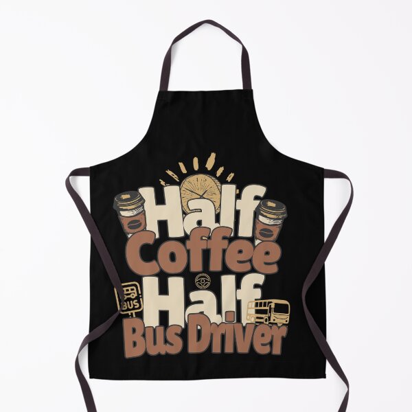 Item preview, Half-coffee, half-bus driver. Perfect bus driver gift. designed and sold by Zandalus.