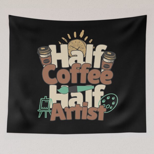 Item preview, Half-coffee, half-artist. Perfect artist gift. designed and sold by Zandalus.
