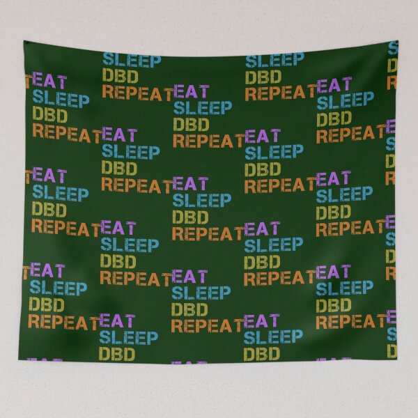 Item preview, EAT SLEEP DBD REPEAT designed and sold by altenwerthhelen.