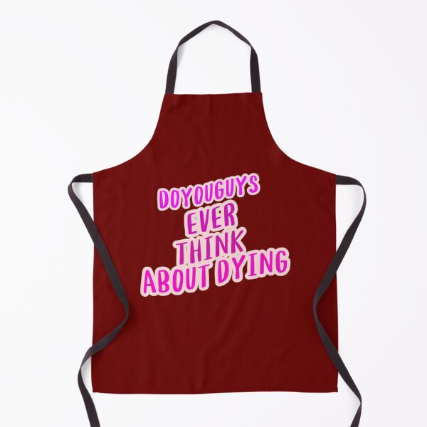 Item preview, Do You Guys Ever Think About Dying Style designed and sold by goilacaigii.