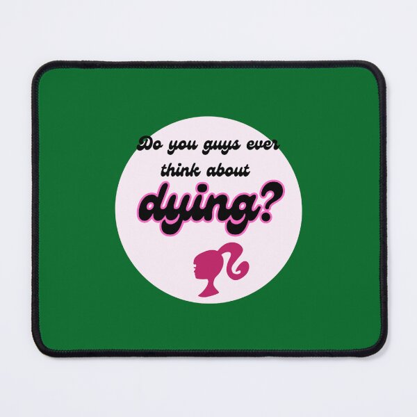 Item preview, Do you Guys ever think about Dying basic girl designed and sold by goilacaigii.