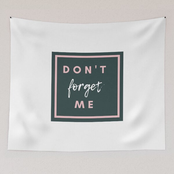 Item preview, don't forget me shirt  designed and sold by Firstpharm.