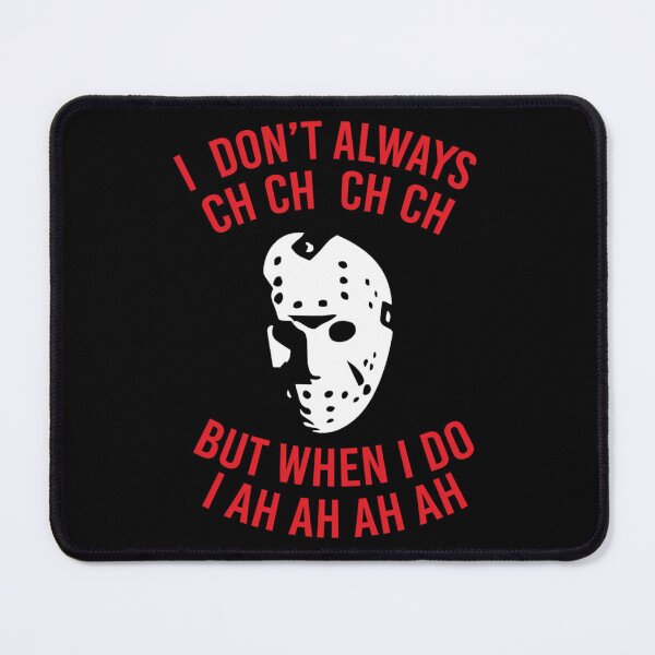 Item preview, I Don't Always CH CH CH designed and sold by pqwgxpevky49.