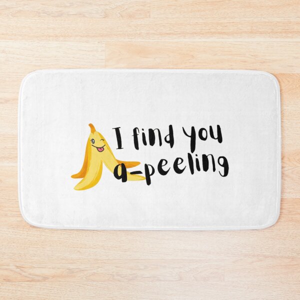 Item preview, I FIND YOU APPEALING A PEELING PICKUP LINE designed and sold by By-Me-Shopping.