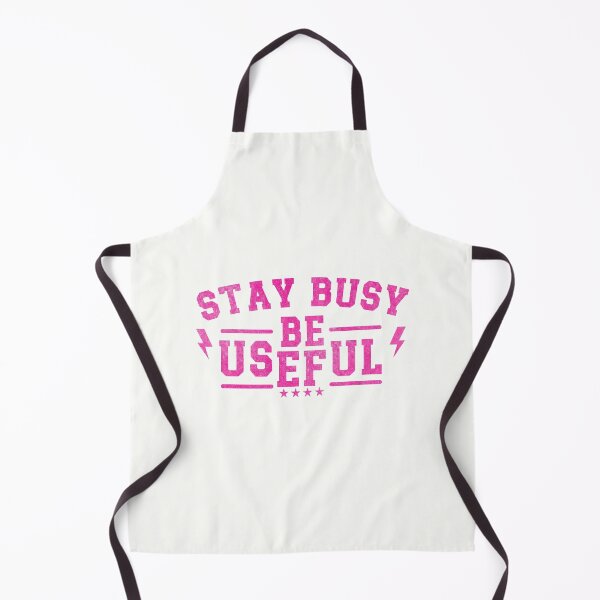 Item preview, Stay Busy Be Useful designed and sold by hautehub.