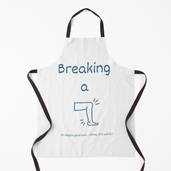 Item preview, Breaking a leg idiom (dark blue) designed and sold by Idioms4u.
