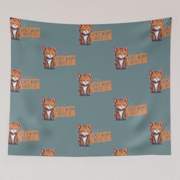 Item preview, Don't worry about it apathetic cat designed and sold by messy-nessie.
