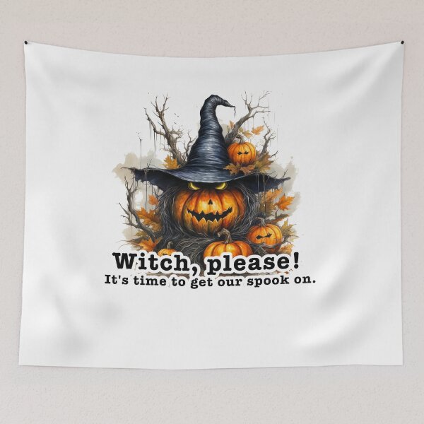 Item preview, Witch please, Its time to get our spook on. designed and sold by niks1351.
