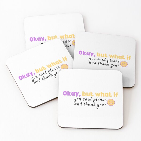 Item preview, Okay... please and thank you. designed and sold by doodleblatt.