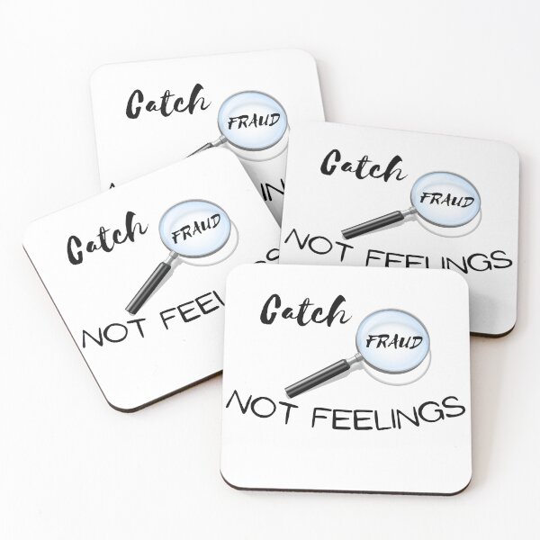 Item preview, Catch Fraud, Not Feelings designed and sold by LuxCreations.