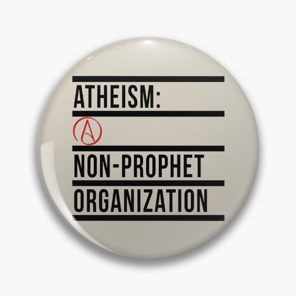Item preview, Atheism A Non Prophet Organization  designed and sold by siggyspatsky.