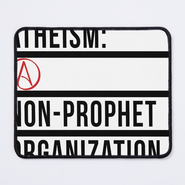 Item preview, Atheism A Non Prophet Organization designed and sold by siggyspatsky.