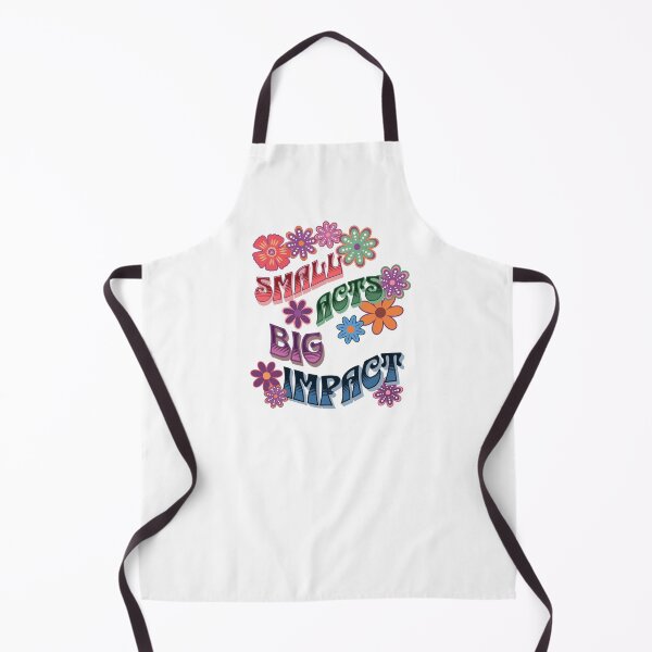 Item preview, Small Acts Big Impact – Positive, Inspirational for Life Improvement & Sustainable World designed and sold by FCS Specialties LLC.