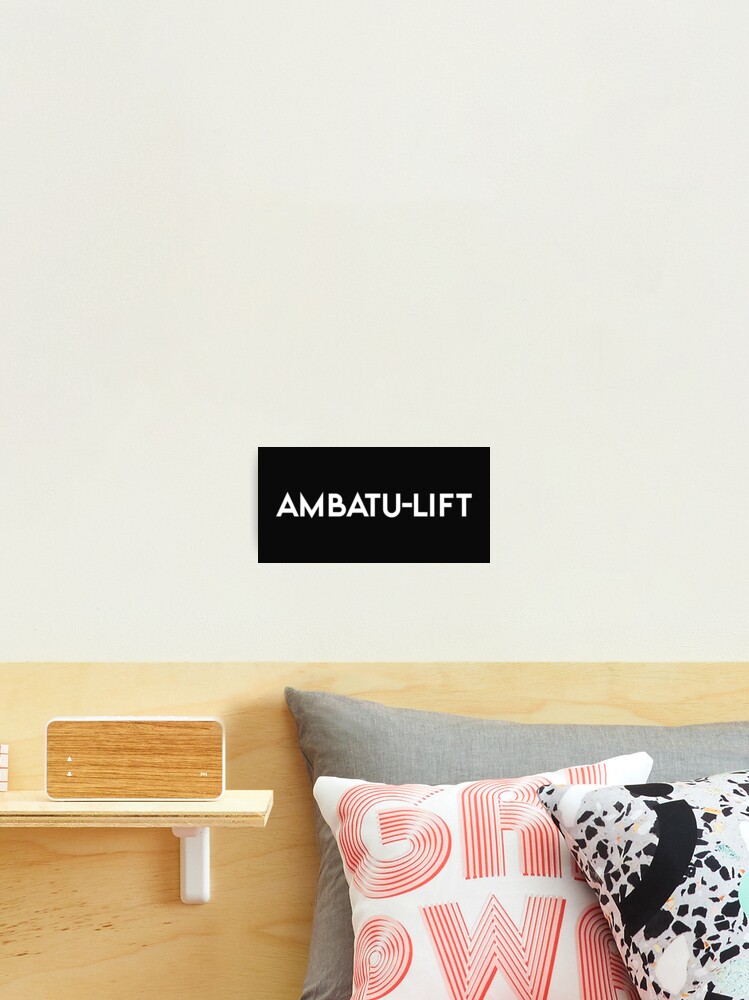 AMBATULIFT / AMBATU LIFT Dreamybull Photographic Print for Sale by  markislazy