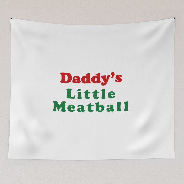 Item preview, Daddy's Little Meatball designed and sold by gaiadesanctis.