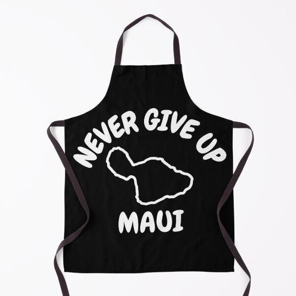 Item preview, Maui Never Give Up designed and sold by Gabriel Stós.