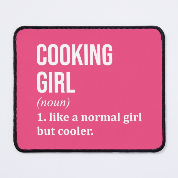 Item preview, Cooking Girl Definition for Women designed and sold by XCIV.