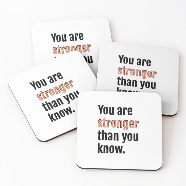 Item preview, You are stronger than you know. designed and sold by QuotopiaThreads.