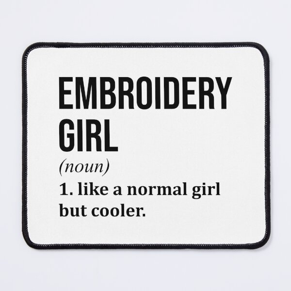 Item preview, Embroidery Girl Definition designed and sold by XCIV.