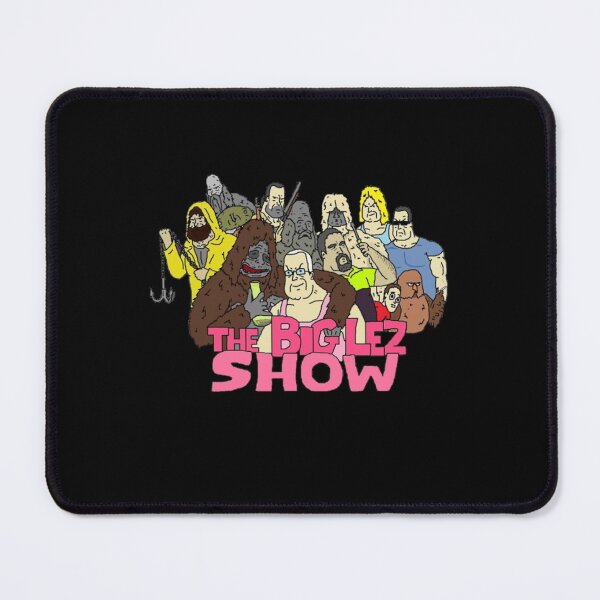 Item preview, The Big Lez Show - Pro  designed and sold by ShawnLubowit.