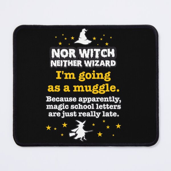 Item preview, I am going as a muggle designed and sold by niks1351.