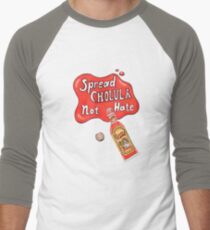 Spread Cholula Not Hate Men's Baseball ¾ T-Shirt