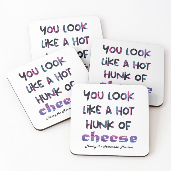 Item preview, You look like a hot hunk of cheese - Big Mouth designed and sold by Lakedkuyhe.