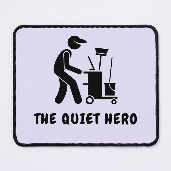 Item preview, The Quiet Hero: Janitor designed and sold by Vatazumet.