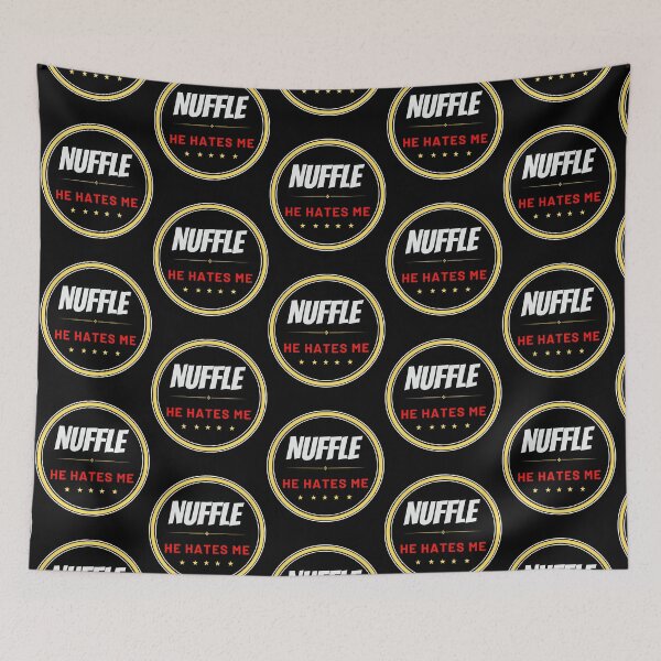 Item preview, Nuffle he hates me designed and sold by AngelenaCathey.