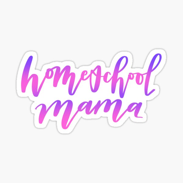 Item preview, Homeschool mama designed and sold by Laura T.