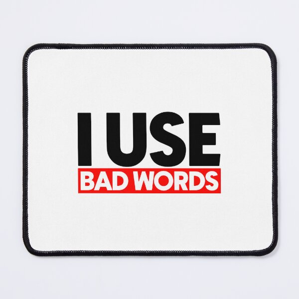 Item preview, I use bad words designed and sold by Bigilyy.