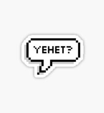 yehet Sticker