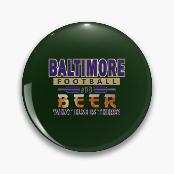 Item preview, Baltimore Pro Football And Beer Funny designed and sold by andrewbrians.