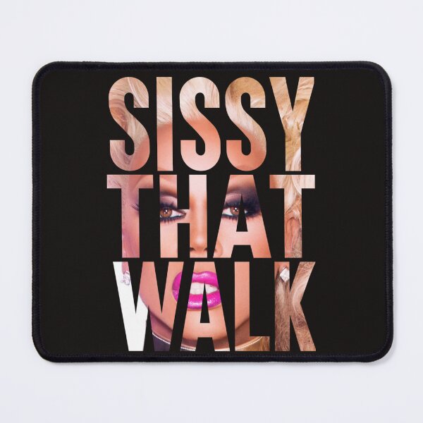 Item preview, SISSY THAT WALK designed and sold by CarolSunahara8.