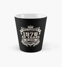 Born in September 1978 - 40 years of being awesome Tall Mug