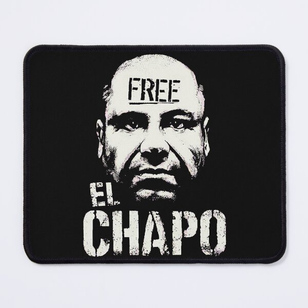 Item preview, Free El Chapo designed and sold by MissMerric.