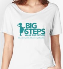 Big Steps Merchandise Women's Relaxed Fit T-Shirt