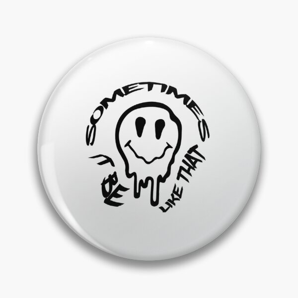 Item preview, Sometimes It Be Like That Melted Smiley               designed and sold by liatim.